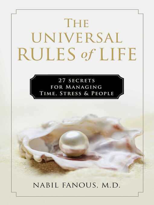 Title details for The Universal Rules of Life by Nabil Fanous - Available